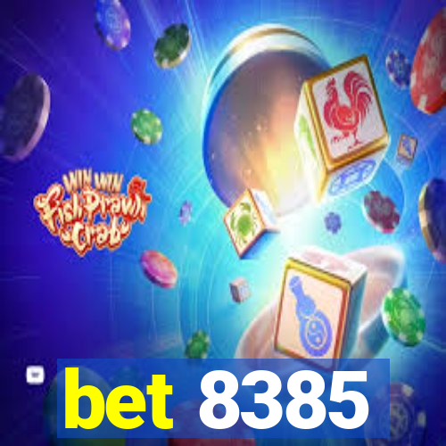 bet 8385